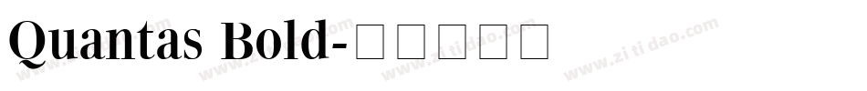 Quantas Bold字体转换